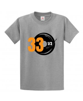 33  1/3 Classic Unisex Kids and Adults T-Shirt for Music Lovers